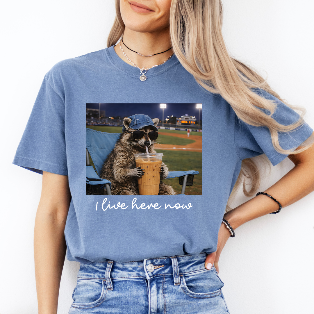 I Live Here Now Funny Racoon Tee