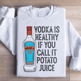 Vodka Is Healthy Sweatshirt White / S Peachy Sunday T-Shirt