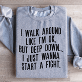 Walk Around Like I'm Ok Sweatshirt Sport Grey / S Peachy Sunday T-Shirt