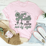 Walk By Faith Not By Sight Tee Pink / S Peachy Sunday T-Shirt