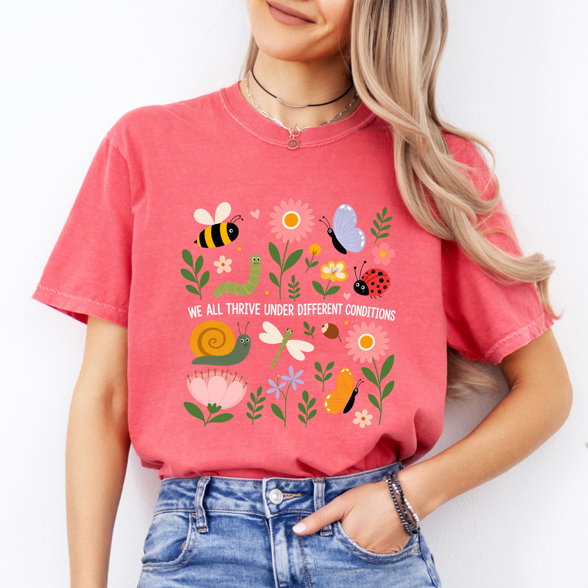 Camiseta «Todos prosperamos en condiciones diferentes»