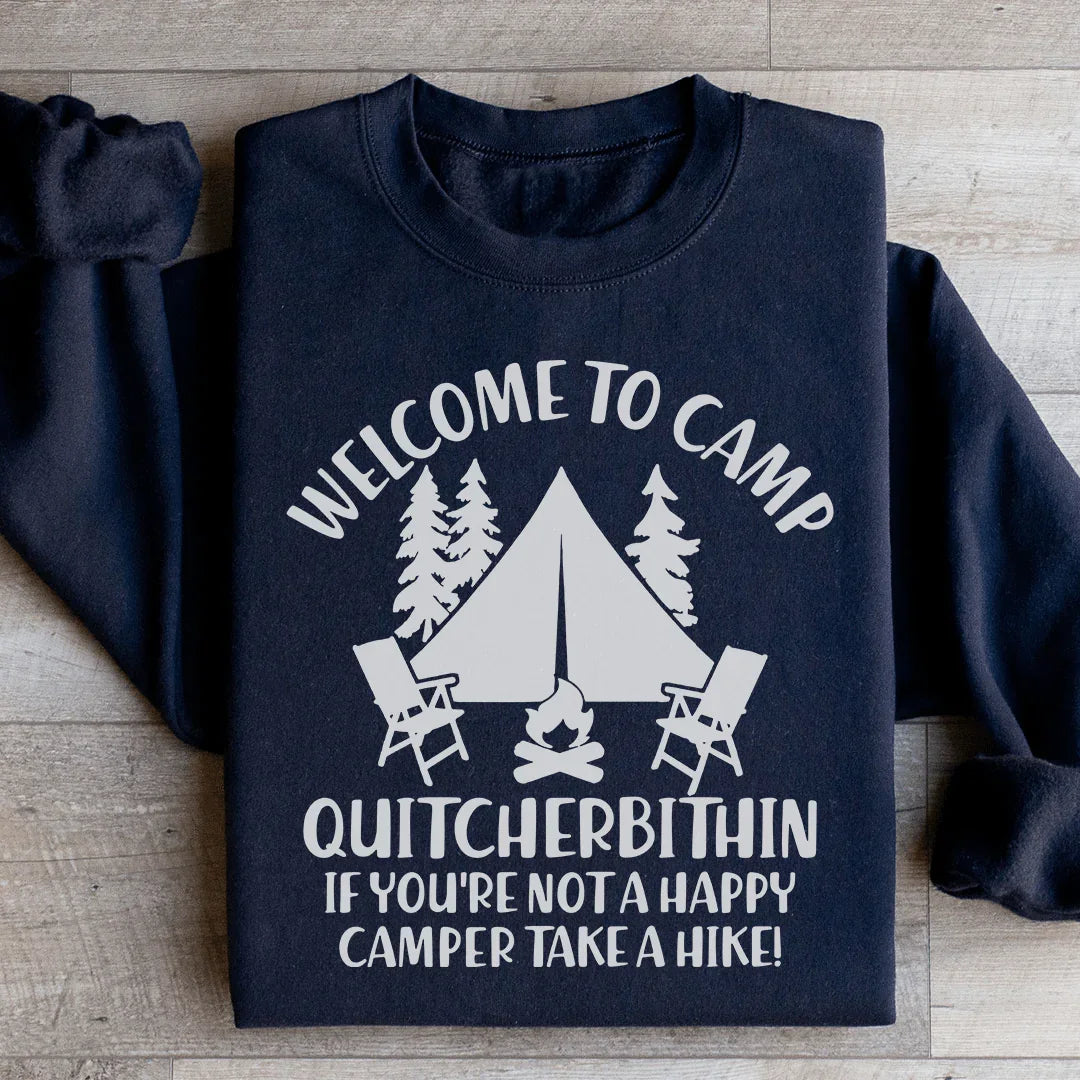 Welcome To Camp Quitcherbithin Sweatshirt Black / S Peachy Sunday T-Shirt
