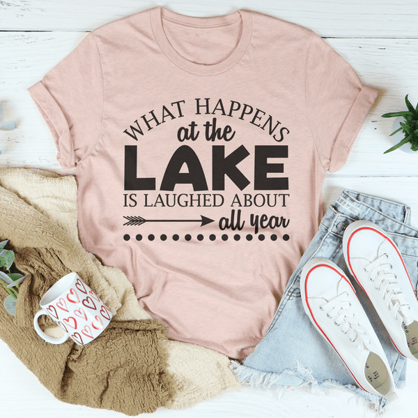 What Happens At The Lake Is Laughed About All Year Tee Heather Prism Peach / S Peachy Sunday T-Shirt