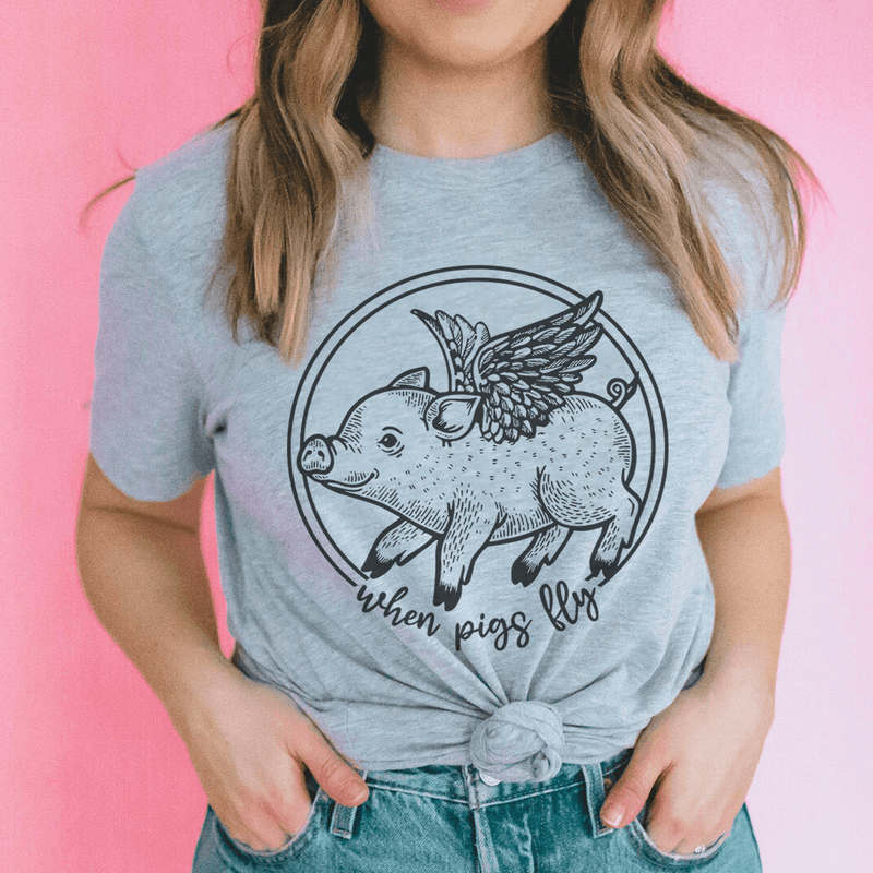 When Pigs Fly Tee Athletic Heather / S Peachy Sunday T-Shirt