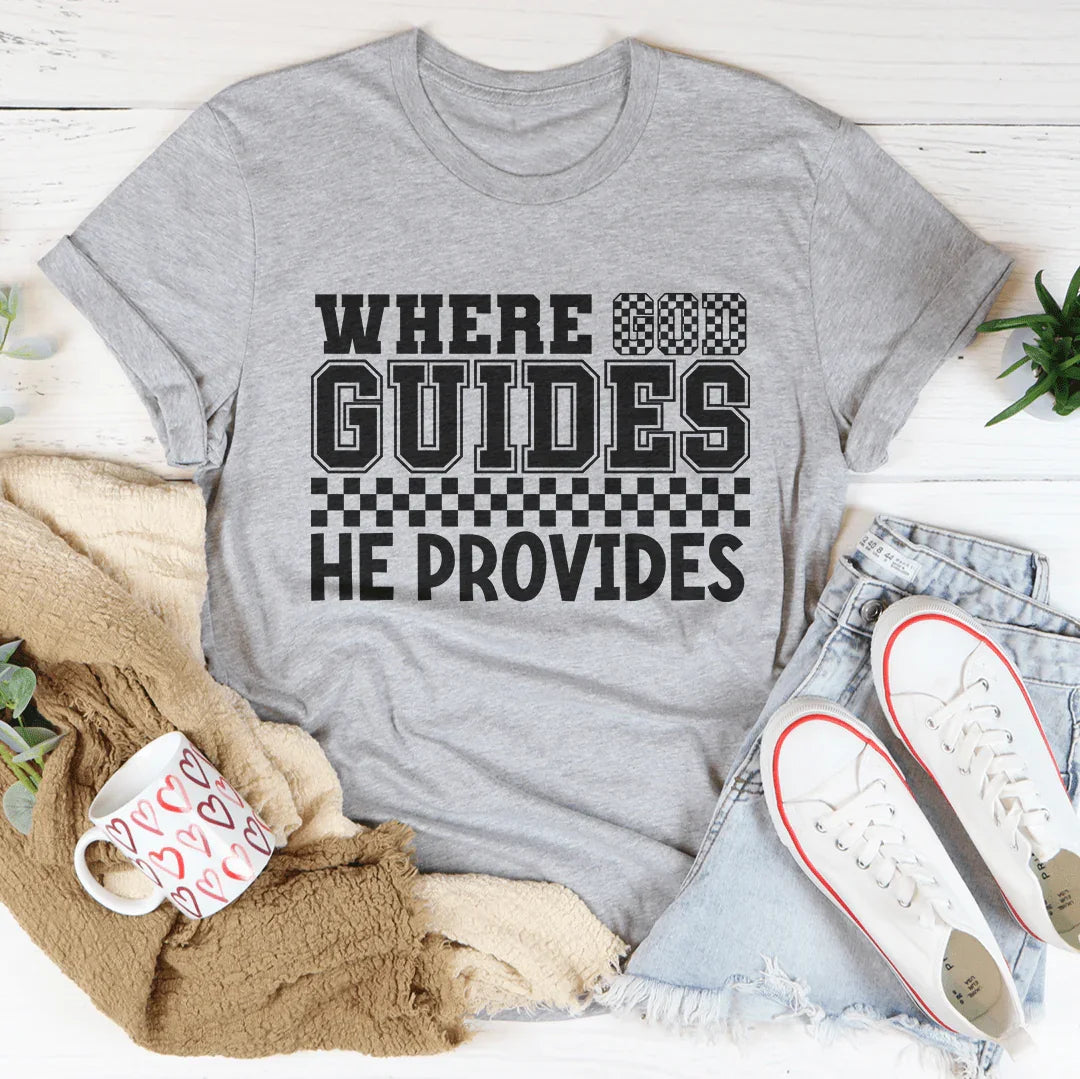 Where God Guides He Provides Tee Athletic Heather / S Peachy Sunday T-Shirt