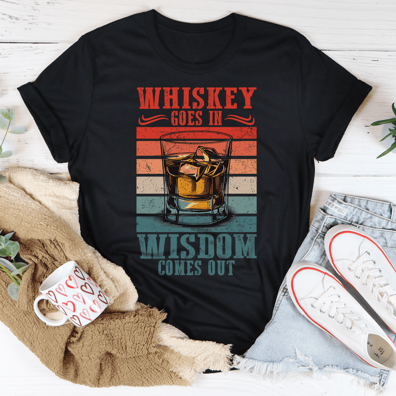 Whiskey goes in wisdom comes out Tee Black Heather / S Peachy Sunday T-Shirt