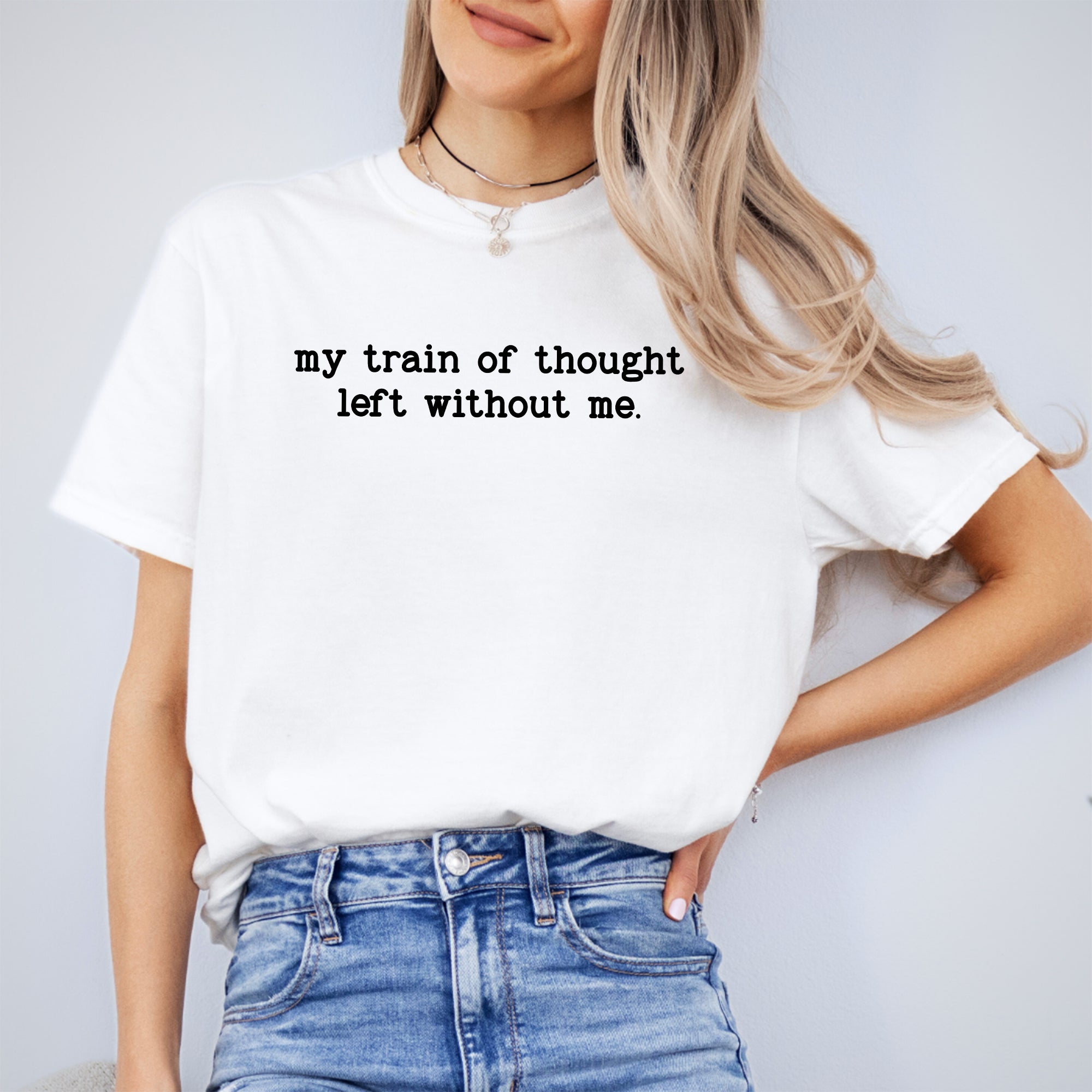 Camiseta «Mi tren de pensamiento se fue sin mí»