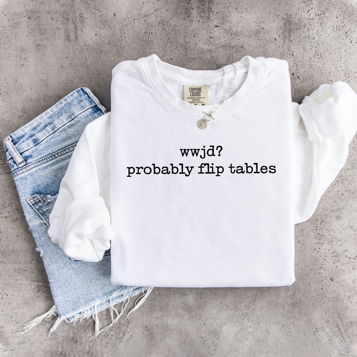 Sudadera «WWJD Probably Flip Tables»