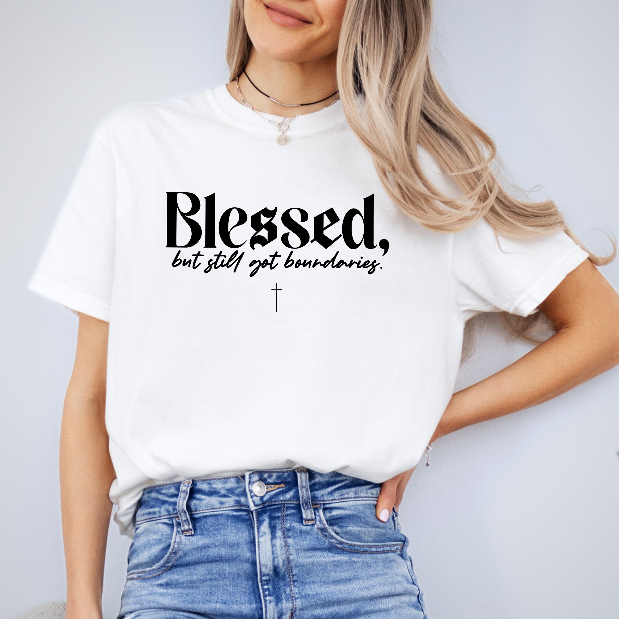 Blessed But Still Got Boundaries Tee