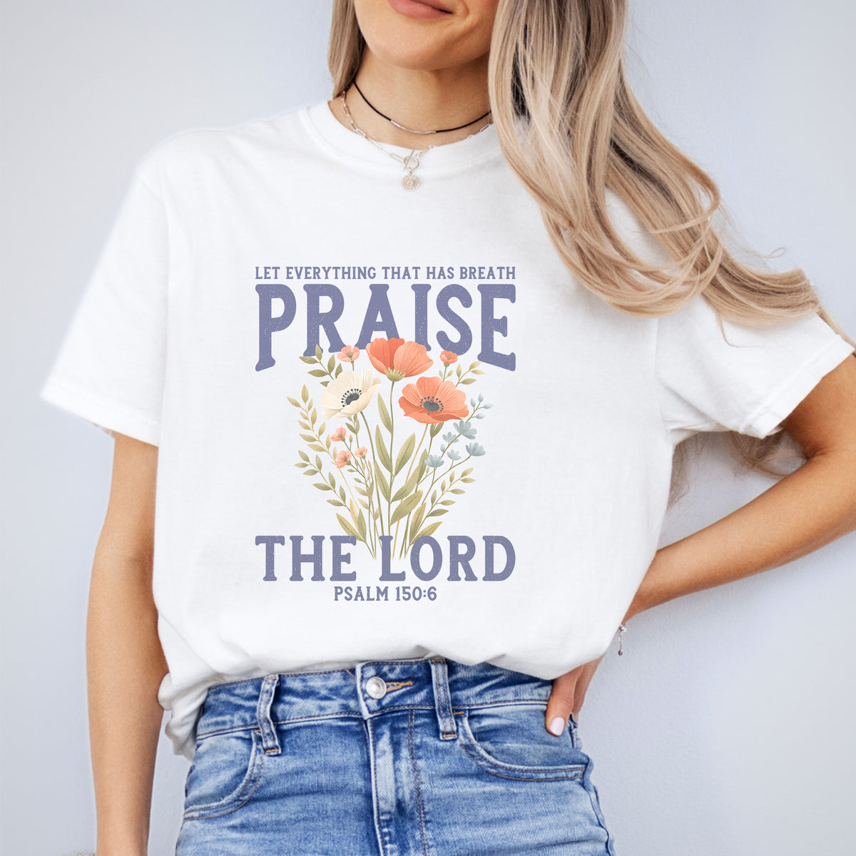 Glaubens-Shirt mit Schriftzug – „Lobet den Herrn“ Psalm 150:6