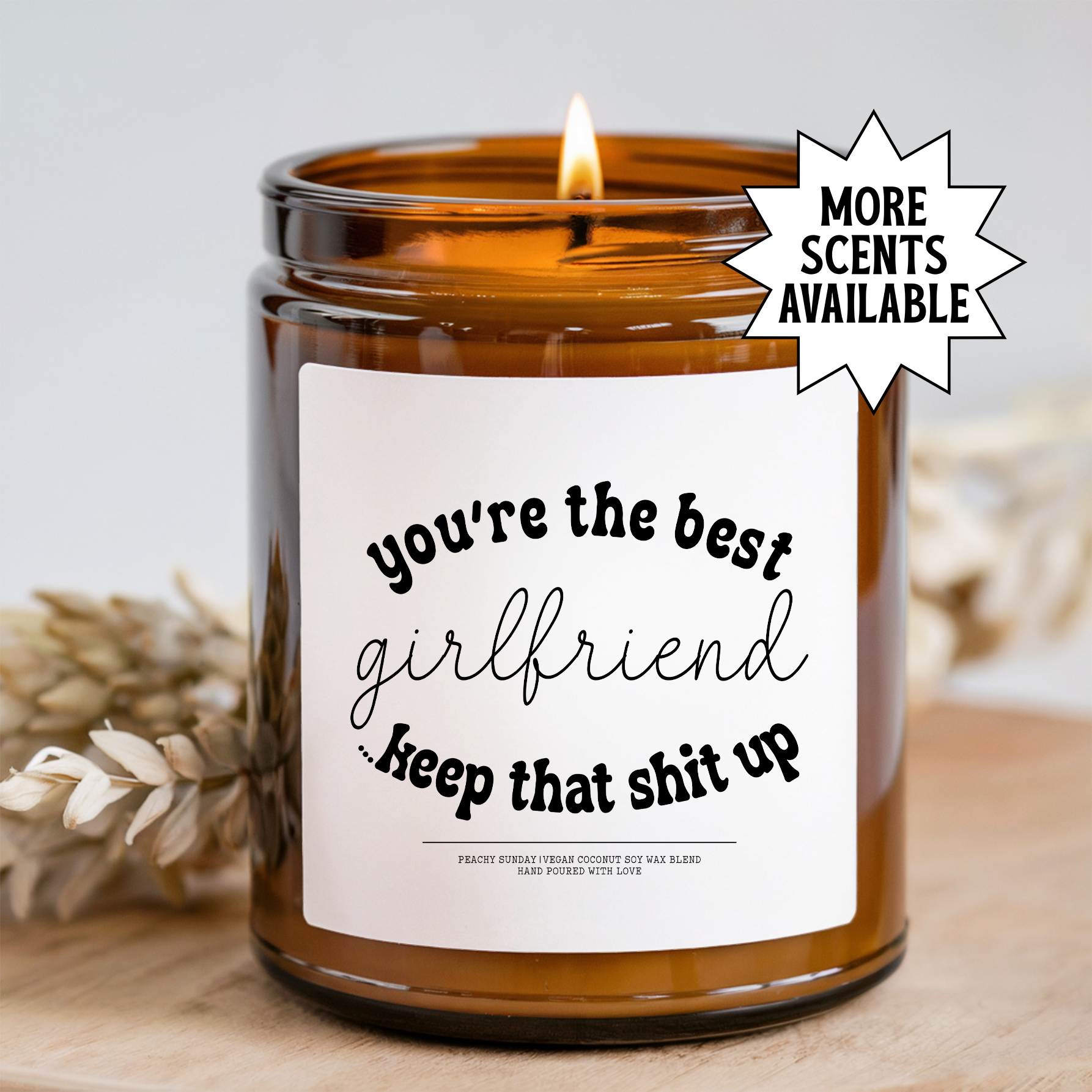 You're The Best Girlfriend Candle