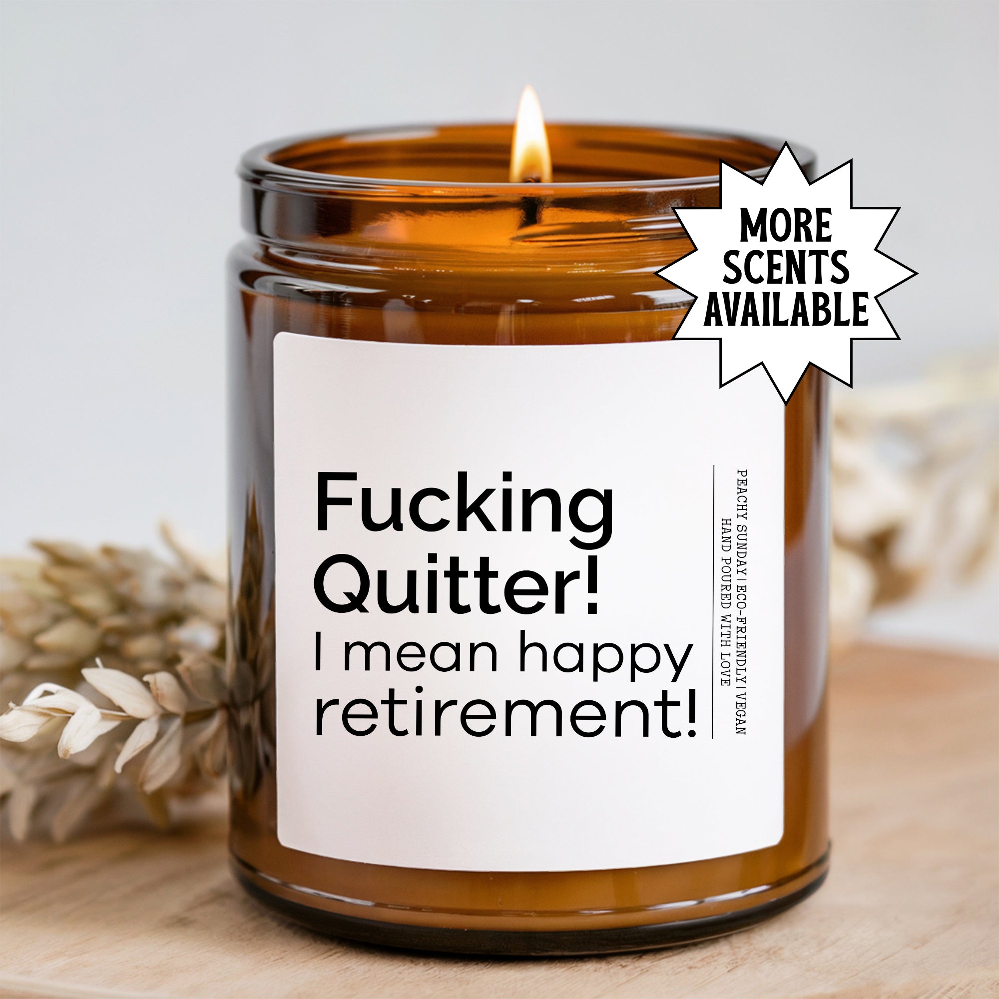 „F_cking Quitter“ – ich meine: Kerze zum glücklichen Ruhestand