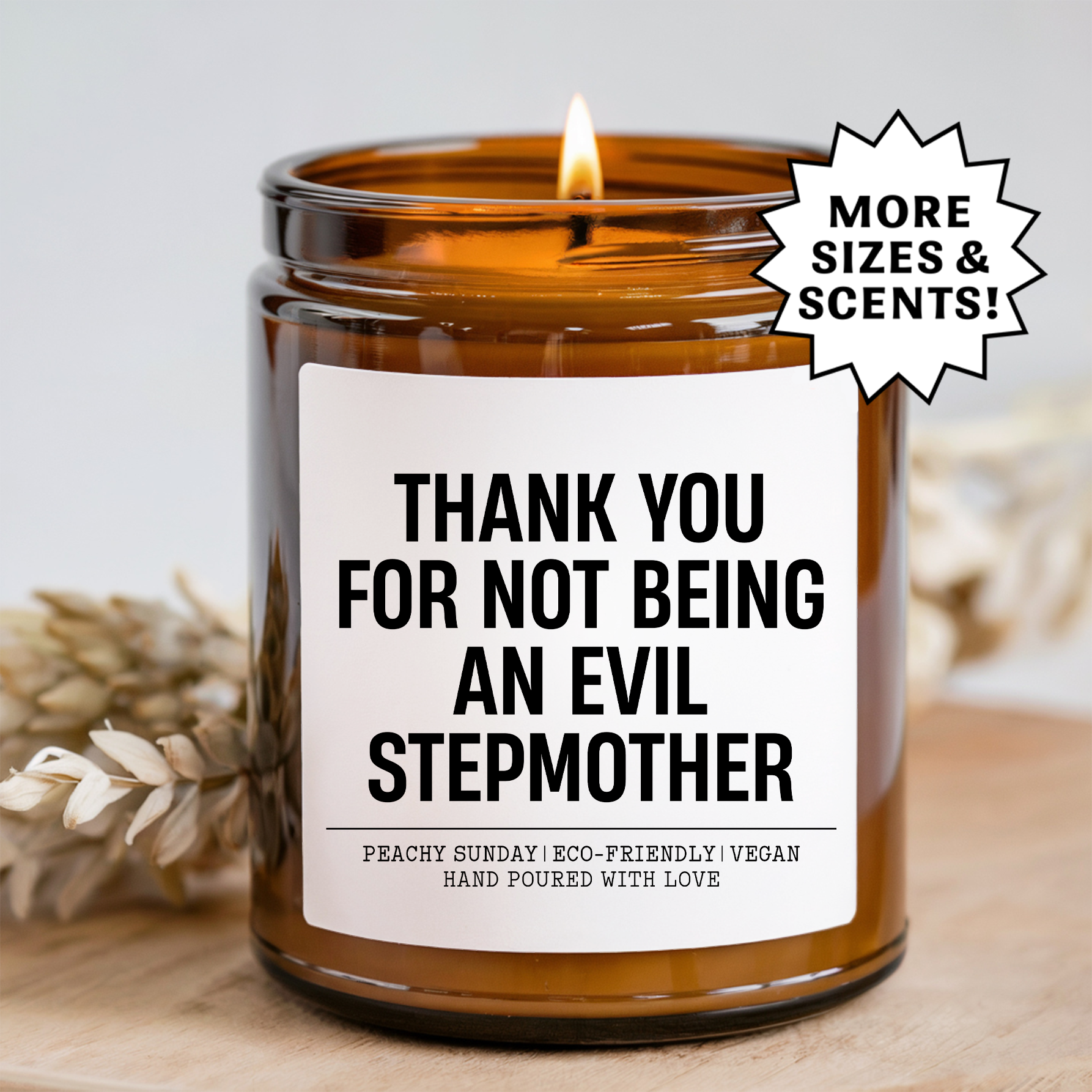 Thank You For Not Being An Evil Stepmother Candle