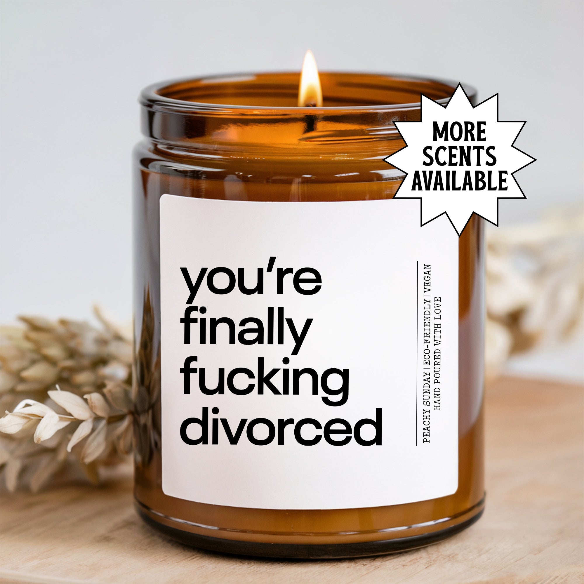 You're Finally F_cking Divorced candle