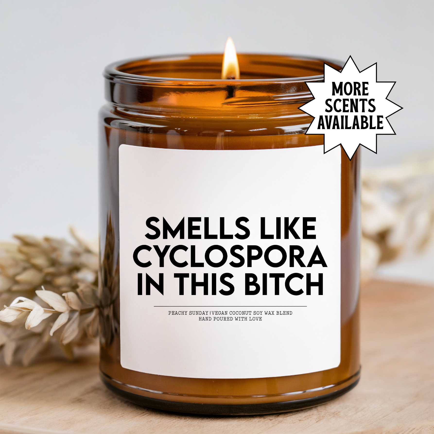 Smells Like Cyclospora In This B-tch Candle