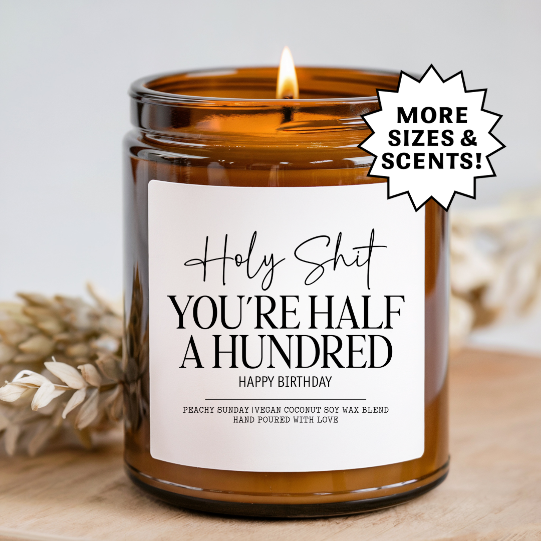 You're Half of Hundred 50th Birthday Candle