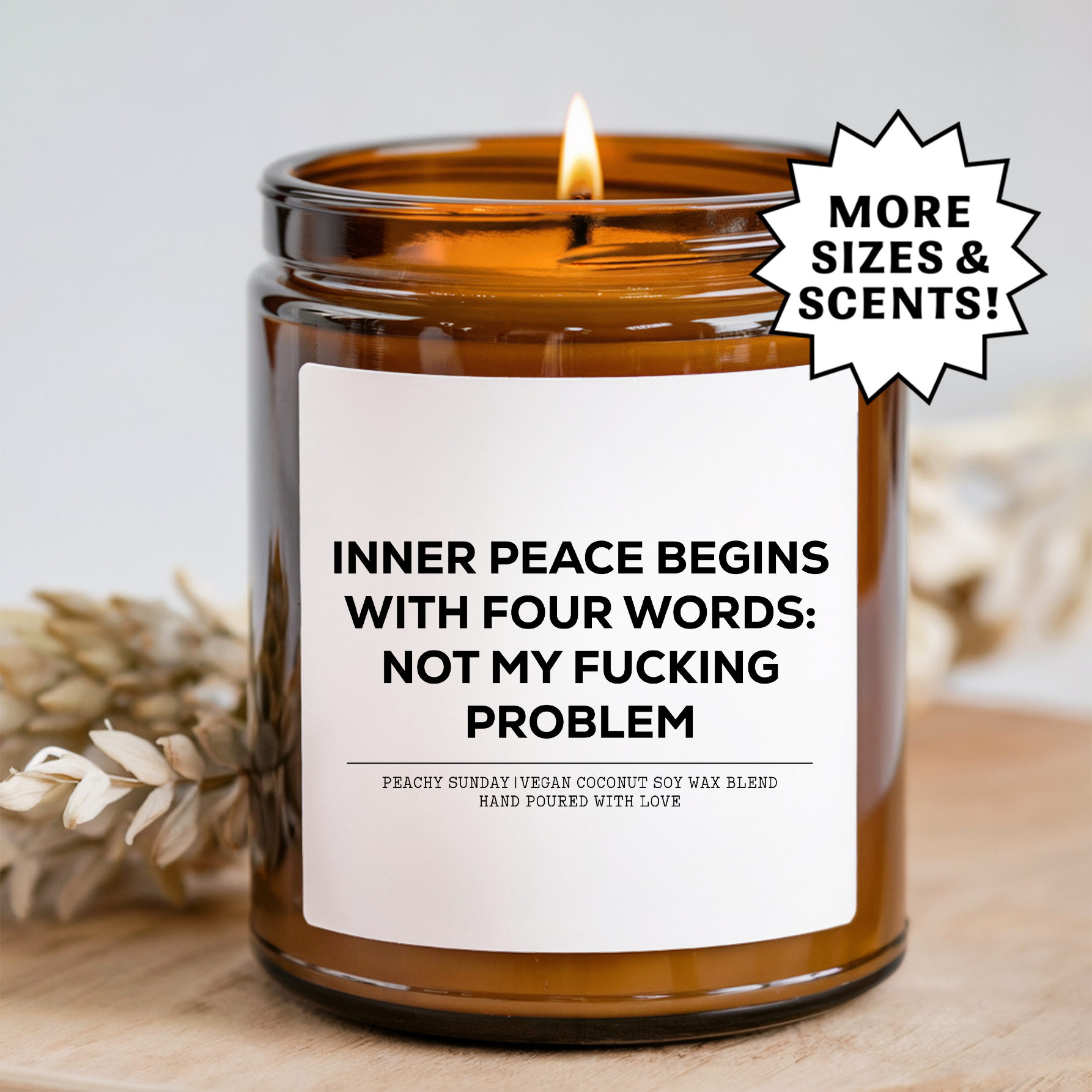 Inner Peace Begins With Four Words Candle