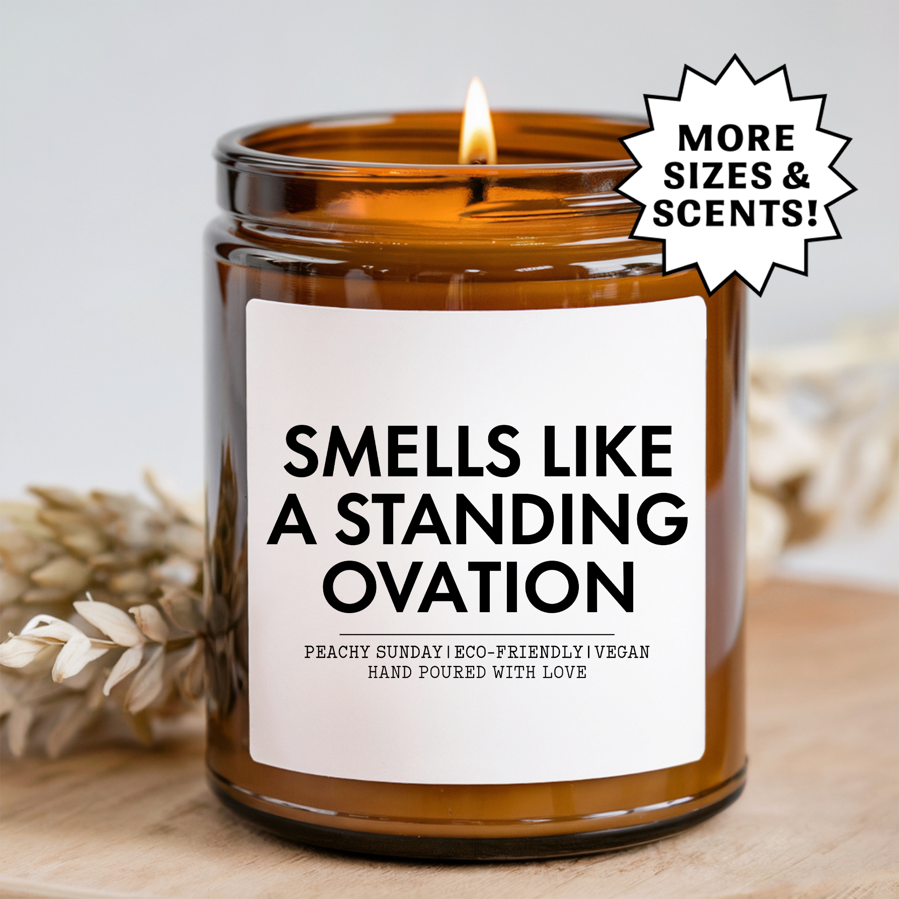 Smells Like A Standing Ovation Candle
