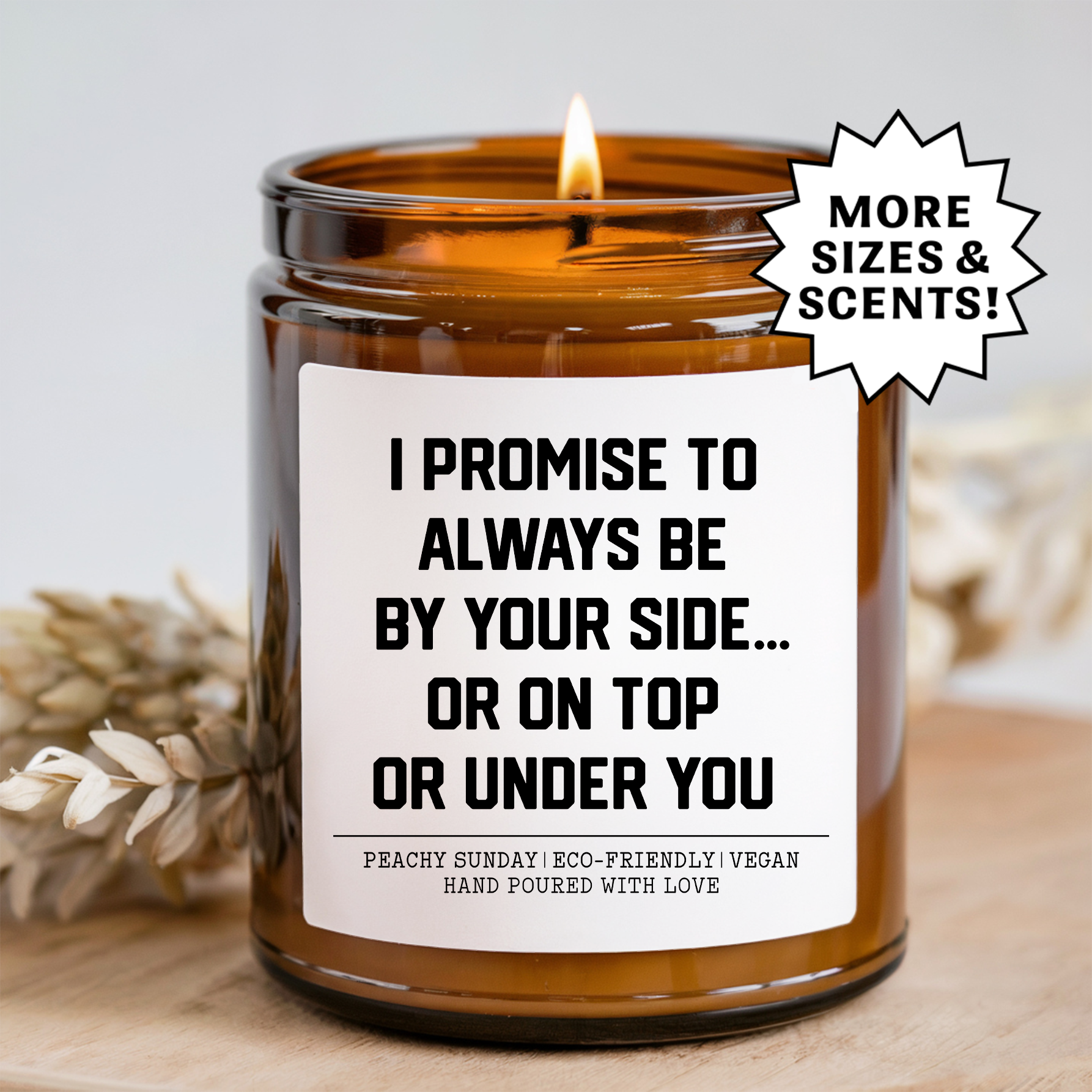 I Promise To Always Be Your Side Candle