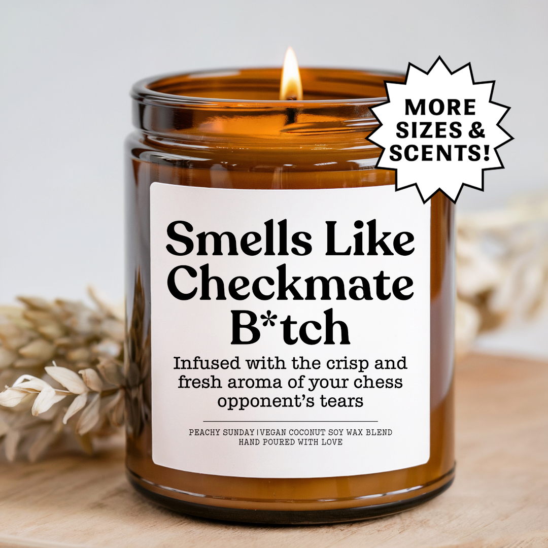 Smells Like Chekmate B-tch Chess Player Candle