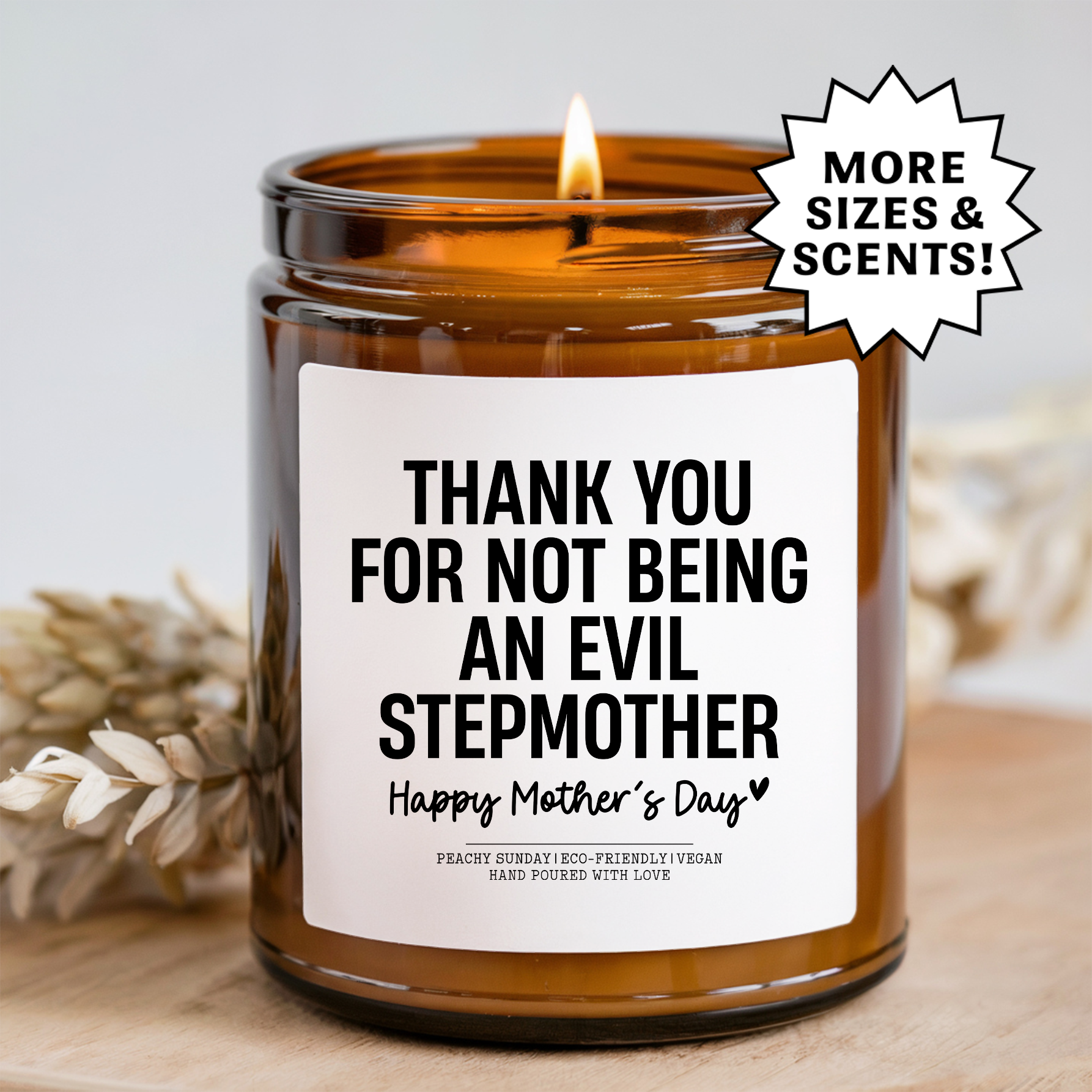 Thank You For Not Being An Evil Stepmother Funny Mother's Day Candle