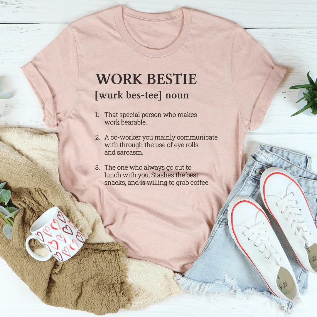 Work Bestie Definition Tee Heather Prism Peach / S Peachy Sunday T-Shirt