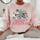 You Can't Sit With Us Sweatshirt Light Pink / S Peachy Sunday T-Shirt