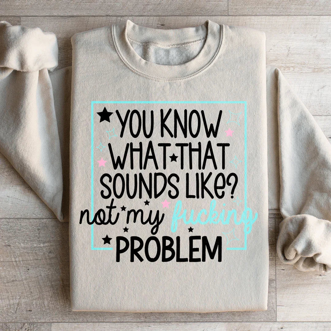 You Know What Sweatshirt Sand / S Peachy Sunday T-Shirt