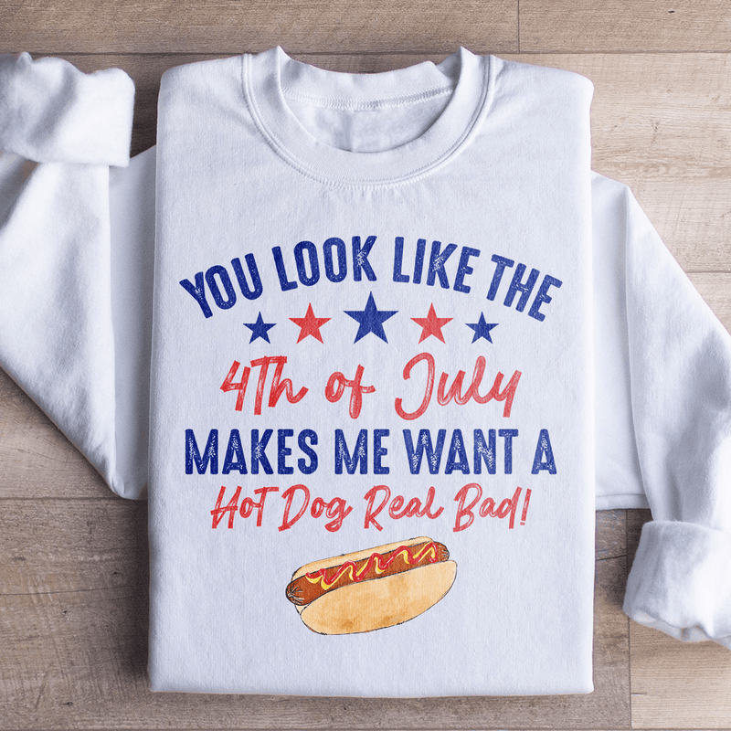 You Look Like The 4th Of July Sweatshirt White / S Peachy Sunday T-Shirt
