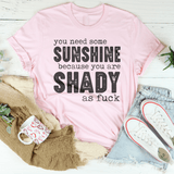 You Need Some Sunshine Tee Pink / S Peachy Sunday T-Shirt