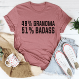 49% Grandma 51% Badass Tee Mauve / S Peachy Sunday T-Shirt