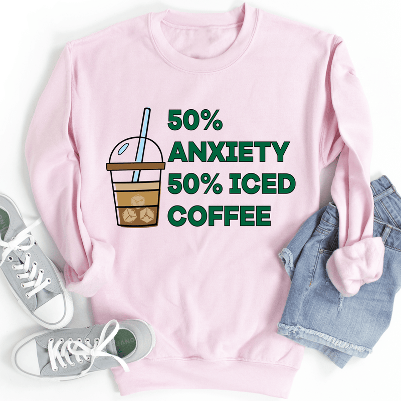 50% Anxiety 50% Iced Coffee Sweatshirt Light Pink / S Peachy Sunday T-Shirt