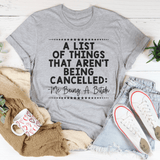 A List Of Things That Aren’t Being Canceled Tee Peachy Sunday T-Shirt