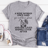 A Wise Woman Once Said Gin & Tonic Please Tee Athletic Heather / S Peachy Sunday T-Shirt