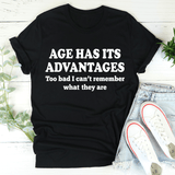 Age Has Its Advantages Tee Black Heather / S Peachy Sunday T-Shirt