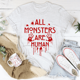 All Monsters Are Human Tee Ash / S Peachy Sunday T-Shirt