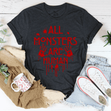 All Monsters Are Human Tee Dark Grey Heather / S Peachy Sunday T-Shirt