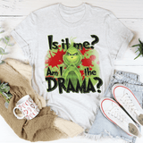 Am I The Drama Tee Ash / L Printify T-Shirt T-Shirt