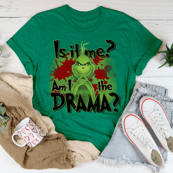 Am I The Drama Tee Heather Kelly / S Printify T-Shirt T-Shirt