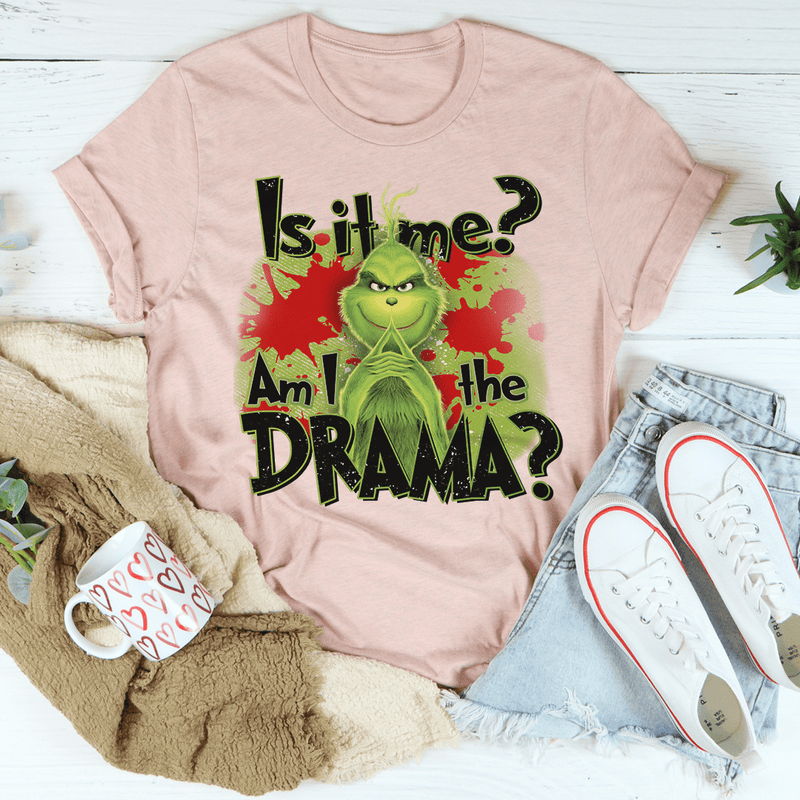 Am I The Drama Tee Heather Peach / S Printify T-Shirt T-Shirt