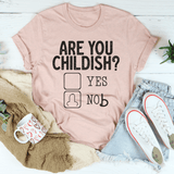 Are You Childish Tee Heather Prism Peach / S Peachy Sunday T-Shirt