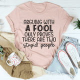 Arguing With A Fool Tee Heather Prism Peach / S Peachy Sunday T-Shirt