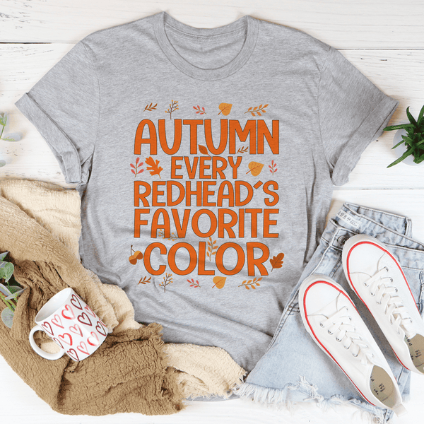 Autumn Every Redhead's Favorite Color Tee Athletic Heather / S Peachy Sunday T-Shirt