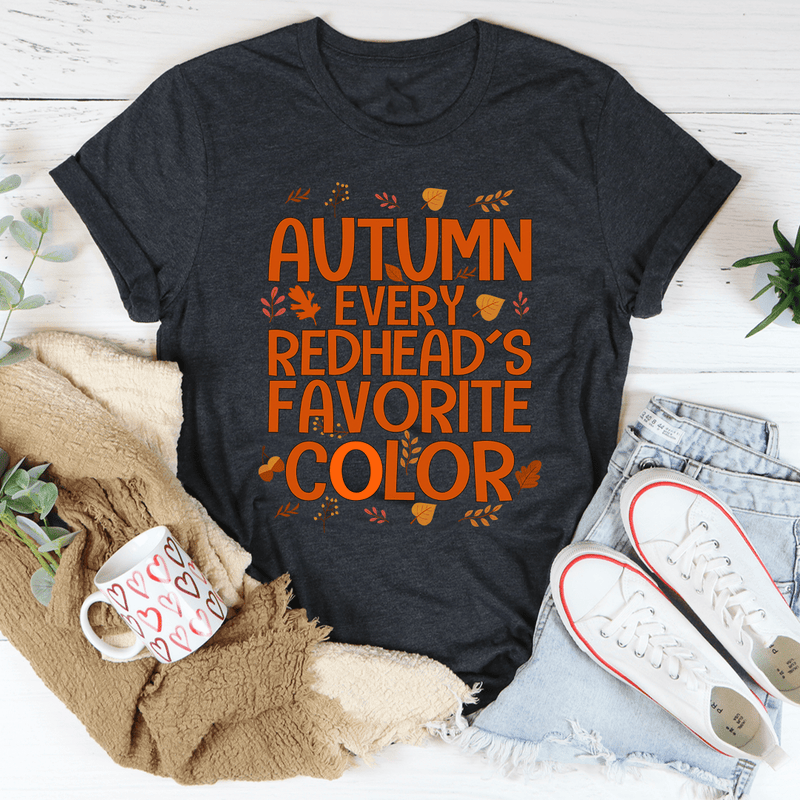 Autumn Every Redhead's Favorite Color Tee Dark Grey Heather / S Peachy Sunday T-Shirt