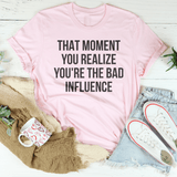 Bad Influence Tee Pink / S Peachy Sunday T-Shirt