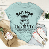 Bad Mom University Mom Tee Heather Prism Dusty Blue / S Peachy Sunday T-Shirt