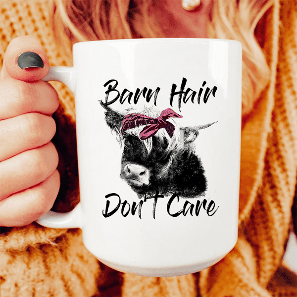 Barn Hair Don't Care Ceramic Mug 15 oz White / One Size CustomCat Drinkware T-Shirt