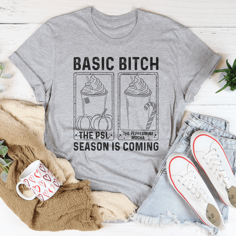 Basic B Season Is Coming Tee Peachy Sunday T-Shirt
