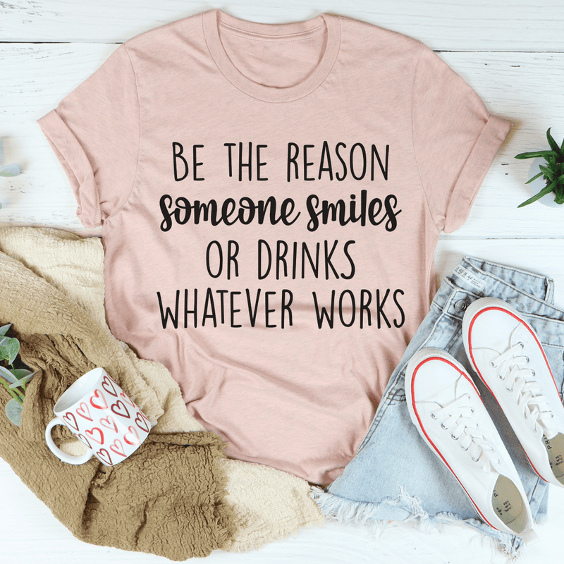 Be The Reason Someone Smiles Tee Heather Prism Peach / S Peachy Sunday T-Shirt