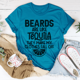 Beards Are Like Tequila Tee Aqua / S Peachy Sunday T-Shirt